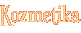 Kozmetika